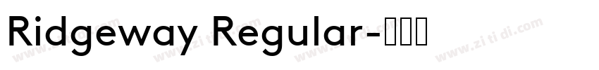 Ridgeway Regular字体转换